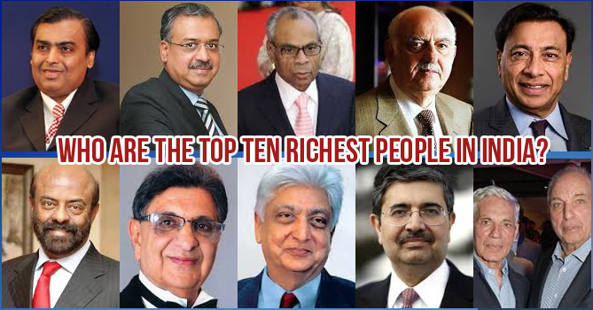 Top 10 Richest People In India